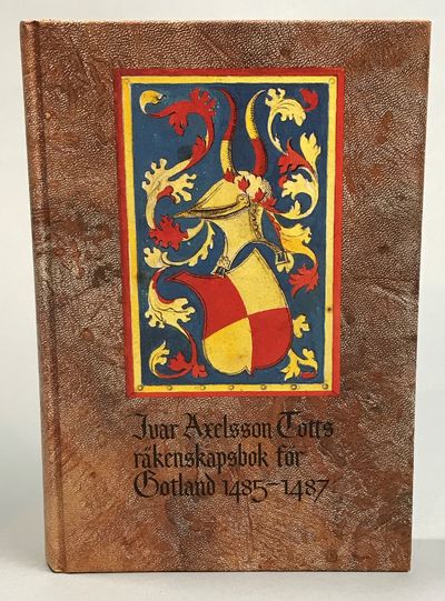 Ivar Axelsson Totts räkenskapsbok för Gotland…