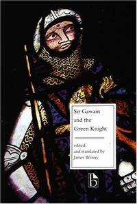 Sir Gawain and the Green Knight (Broadview Literary Texts): Facing Page Translation (Broadview...