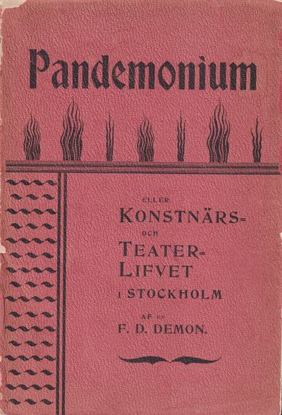 Pandemonium eller konstnärs- och teaterlifvet i…