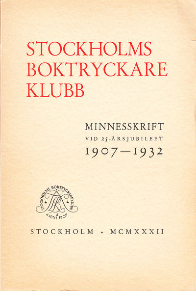 Stockholms boktryckareklubb. Minnesskrift vid…