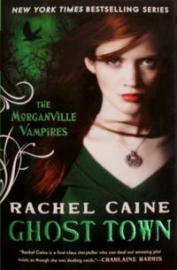 Ghost Town (Morganville Vampires, Book 9)