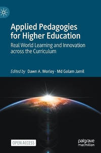 Applied Pedagogies for Higher Education: Real World Learning and Innovation across the Curriculum