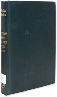 Select Cases Before the King's Council, 1243-1482;Selden Society Vol35