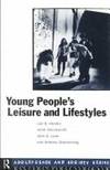 Young People's Leisure and Lifestyles (Adolescence and Society) by Janet John & Shucksmith
- Paperback
- 1993
- from Bookbarn (SKU: 1897041)