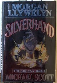 Silverhand: The Arcana Book 1