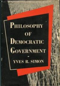 Philosophy Of Democratic Government