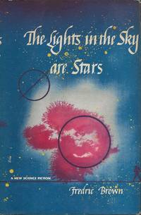 The Lights in the Sky are Stars by Fredric Brown - Hardcover - 1953 - from Bujoldfan (SKU: 03041901fredricbrown2gb)