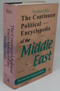 THE CONTINUUM POLITICAL ENCYCLOPEDIA OF THE MIDDLE EAST [Revised and Updated]