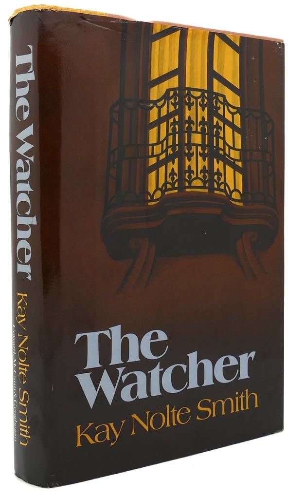 BIBLIO THE WATCHER by Kay Nolte Smith Hardcover 1980 Coward
