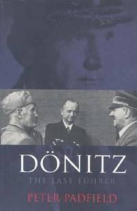 Donitz : The Last Fuhrer