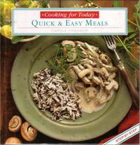 Quick and Easy (Cooking for Today)