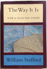 The Way It Is: New and Selected Poems by Stafford, William - 1998-02-01