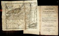 image of A GAZETTEER of the STATE OF NEW YORK: Carefully Written From Original and Authentic Materials... IN THREE PARTS.....