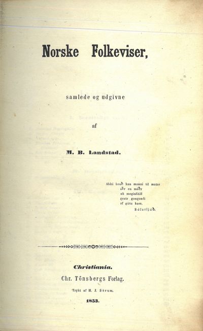 Norske Folkeviser, samlede og udgivne af (...).