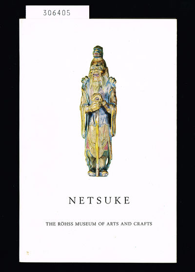 Netsuke in the Collections of the Röhss museum of…