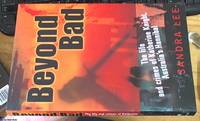 Beyond Bad; The Life and Crimes of Katherine Knight, Australia's Hannibal by Sandra Lee - Paperback - Reprint - 2002 - from Syber's Books ABN 15 100 960 047 (SKU: 0285501)