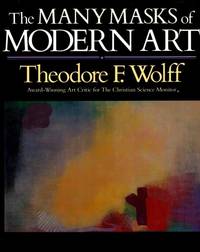 The Many Masks of Modern Art