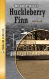 The Adventures Of Huckleberry Finn
