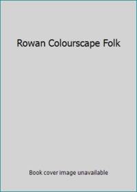 Rowan Colourscape Folk