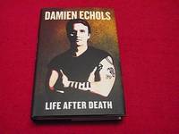 Life After Death by Echols, Damien - 2012