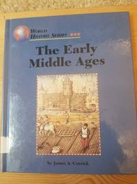 cover of The Early Middle Ages (World History Series)