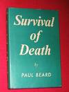 Survival of Death
