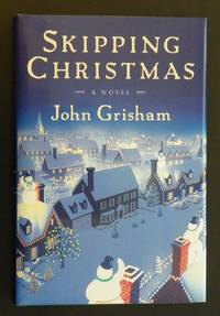 Skipping Christmas by Grisham, John - 2001