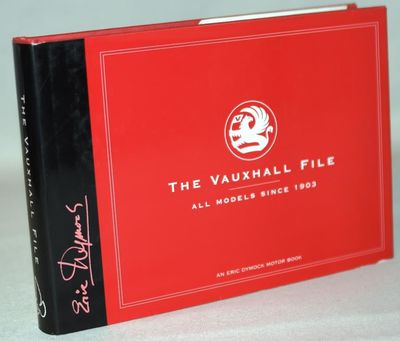 The Vauxhall file - All Models Since 1903.