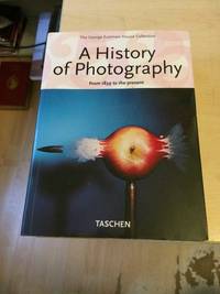 image of A History of Photography. From 1839 to the Present. The George Eastman House Collection
