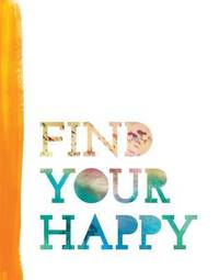Find Your Happy
