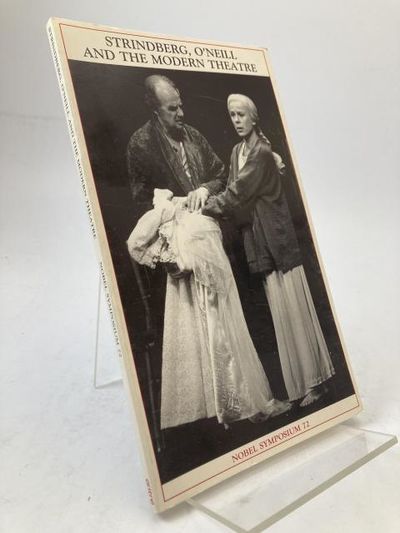 Strindberg, O'Neill and the Modern Theatre.…