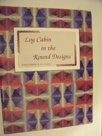 cover of Log Cabin in the Round Designs