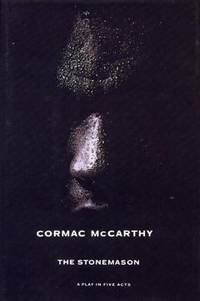 The Stonemason : A Play in Five Acts