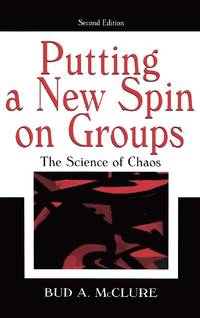 Putting A New Spin on Groups: The Science of Chaos