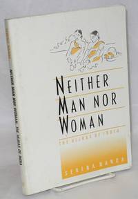 Neither man nor woman; the Hijras of India by Nanda, Serena - 1990