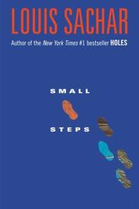 Small Steps by Louis Sachar - 2006