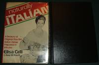 image of Naturally Italian: a Treasury of Original Stay-Slim Dishes Prepared in Minutes
