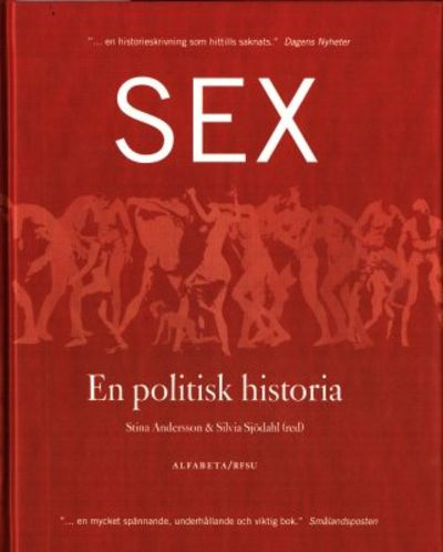 Sex. En politisk historia.