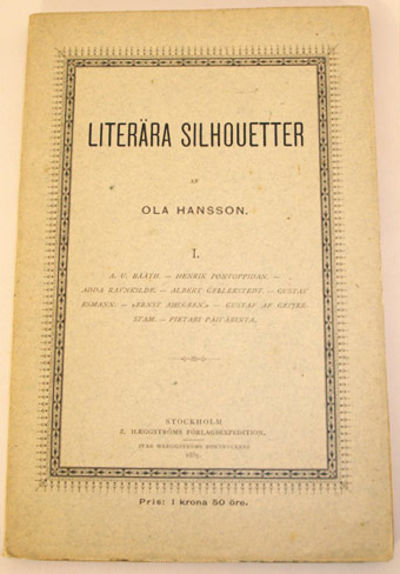 Literära silhouetter af Ola Hansson. I. A. U.…