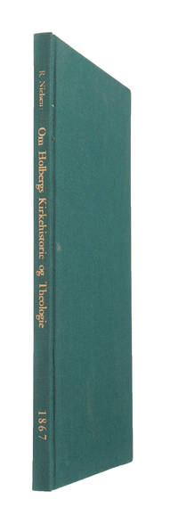 Om Holbergs Kirkehistorie og Theologie. Et Bidrag fra Fortiden til at belyse Nutiden.