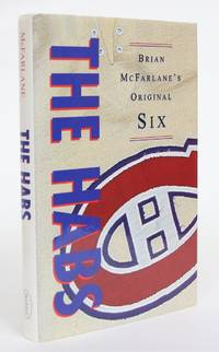 image of Brian McFarlane's Original Six: The Habs