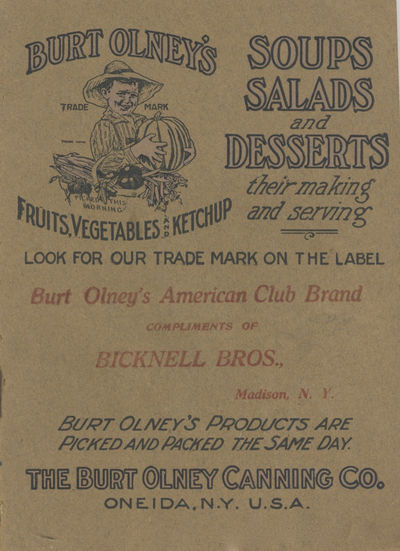 Soups, Salads, and Desserts: their making and serving... compiled by Sophie B. Hurd, Graduate of Boston Cooking School. Eighth edition