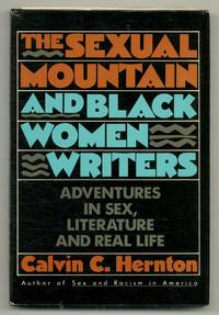 The Sexual Mountain and Black Women Writers: Adventures in Sex, Literature, and Real Life
