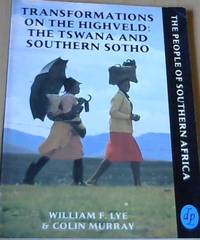 image of Transformations on the Highveld: The Tswana and Southern Sotho
