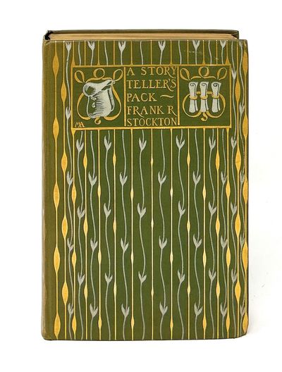 A Story-teller's Pack [Margaret Armstrong Binding] FIRST EDITION