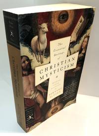 The Essential Writings of Christian Mysticism