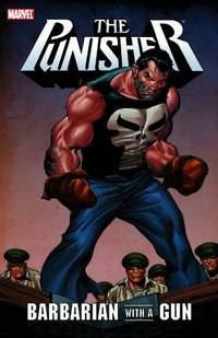 The Punisher: Barbarian With A Gun