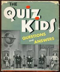 The Quiz Kids: Questions and Answers