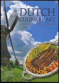 image of Dutch Culinary Art: 400 Years of Festive Cooking