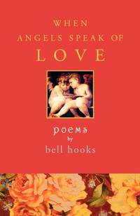 cover of When Angels Speak of Love